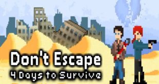 Download Dont Escape 4 Days in a Wasteland Free For PC