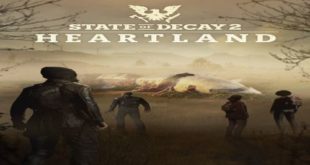 STATE OF DECAY 2 HEARTLAND V1.3524.98.2