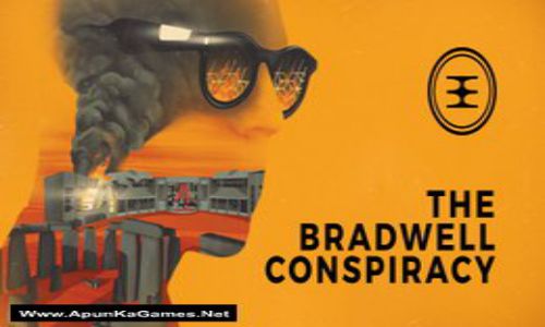 Download The Bradwell Conspiracy CODEX Free For PC