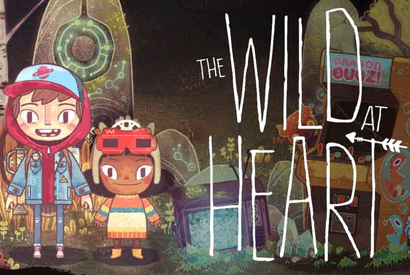 The Wild at Heart Free Download Torrent Repack-Games