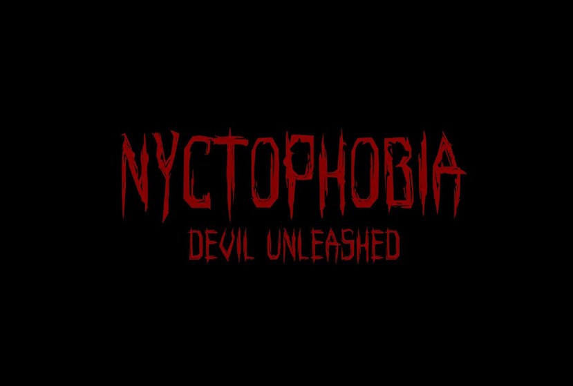 Nyctophobia: Devil Unleashed Repack-Games