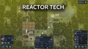Reactor Tech² Free Download Repack-Games