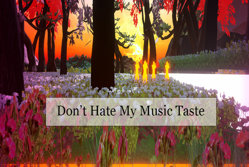 Don’t Hate My Music Taste Repack Game Pre-Installed.jpg