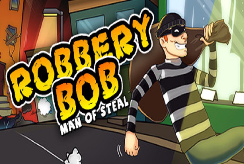 Robbery Bob Man of Steal Repack-Games